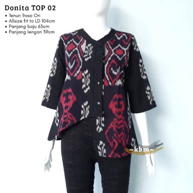 Blus Donita Miske rihanna  top ori tenun troso keren