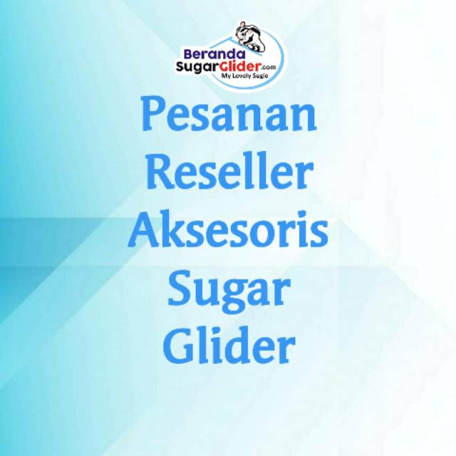 Pesanan Reseller Pouch Aksesoris Hewan Sugar Glider