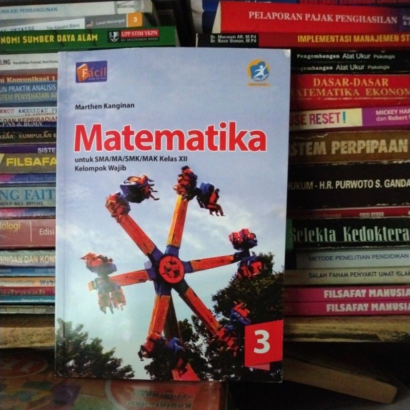 buku matematika kelas XII/12/3 sma facil kelompok wajib