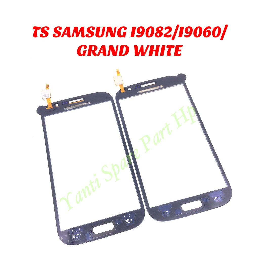 Touchscreen Samsung Grand Neo Grand Duos I9082 I9060 I9060i Original Terlaris New