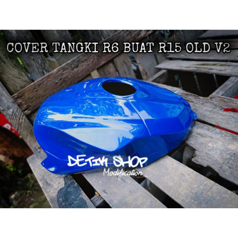 COVER TANGKI R6 BUAT R15 V2 COVER TANGKI R15 V2 MODEL R6