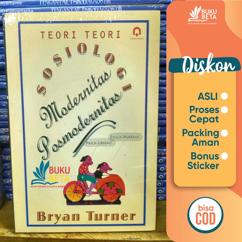 Jual Teori Teori Sosiologi Modernitas Postmodernitas Bryan Turner