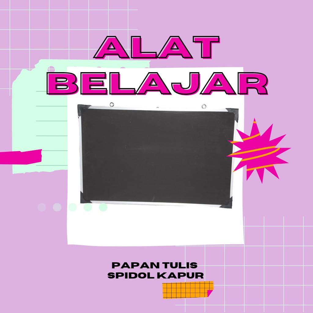 

PAPAN TULIS BELAJAR SPIDOL DAN KAPUR