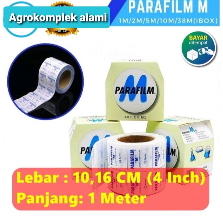 Parafilm M / Grafting Tape / Plastik Okulasi Lebar 4 Inch – 1 Meter