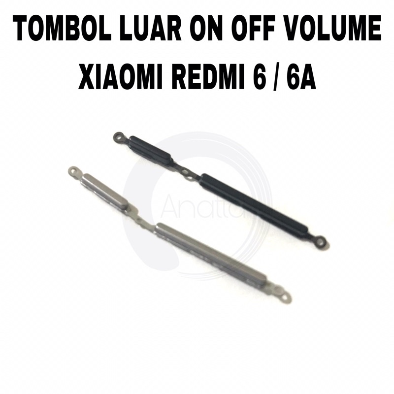 Tombol Luar On Off Volume Xiaomi Redmi 6 / 6A - Button Keypad