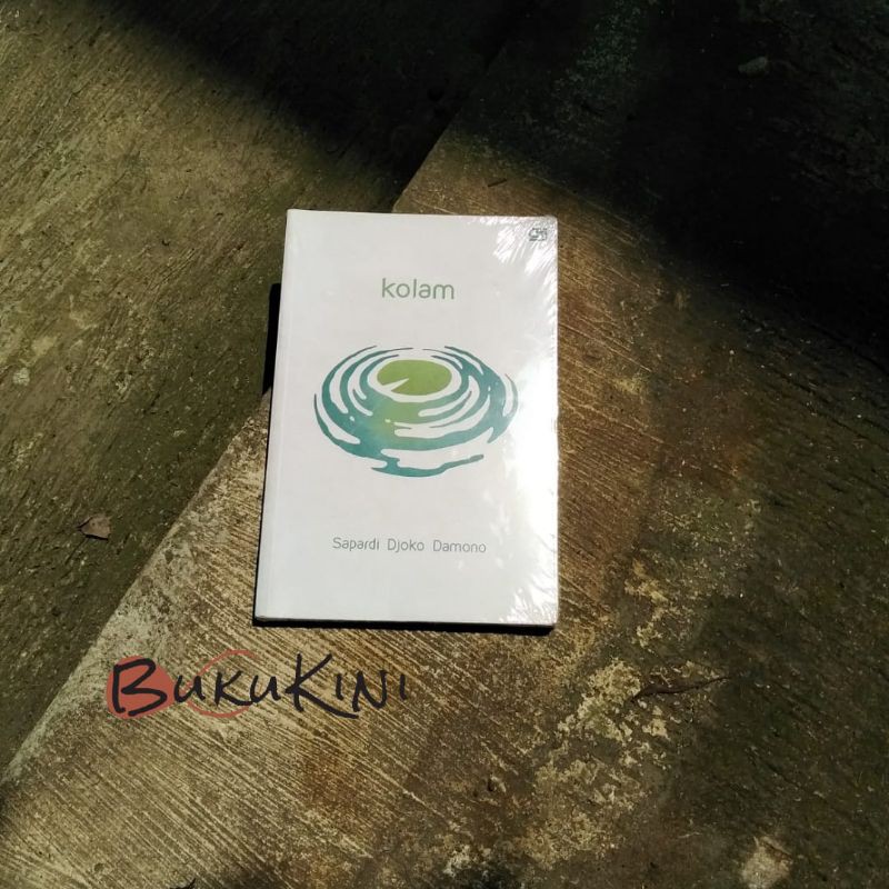 BUKU PUISI ORIGINAL - KOLAM BY SAPARDI DJOKO DAMONO