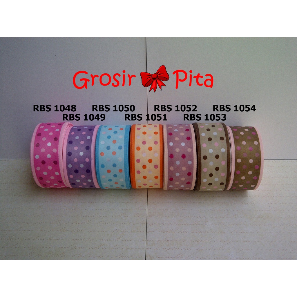 

(25 yard) Pita Satin Motif Polkadot RBS 1048,1049,1050,1051,1052,1053,1054 | Toko Bahan Craft | Grosir Pita