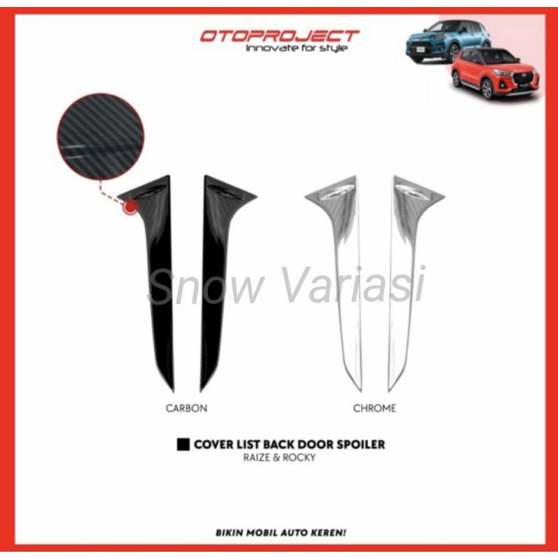 Cover List Back Door Spoiler Belakang Raize Rocky 2021 2023 2024 UP Carbon Chrome