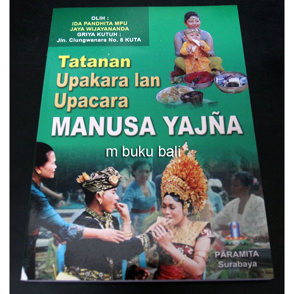 Buku Tatanan Upakara lan Upacara Manusa Yadnya