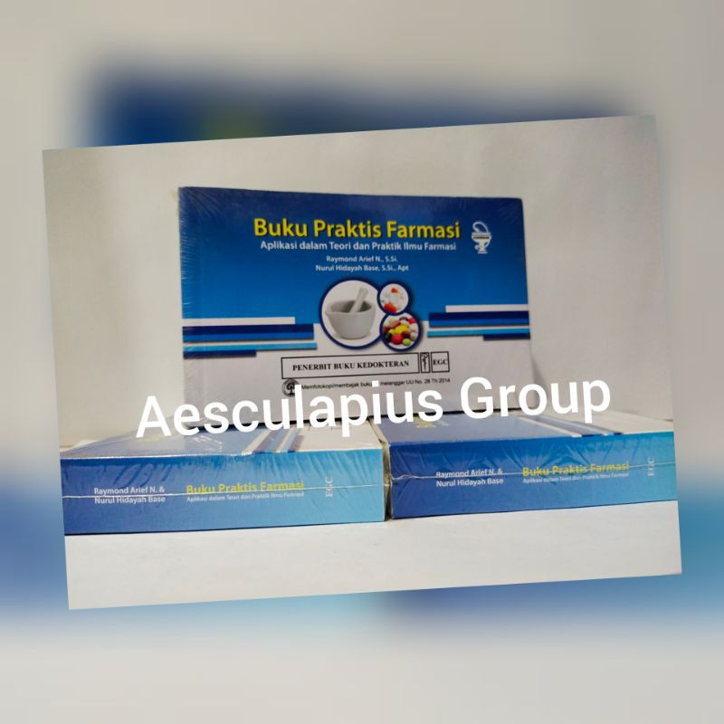 Buku Praktis Farmasi Aplikasi dalam Teori.