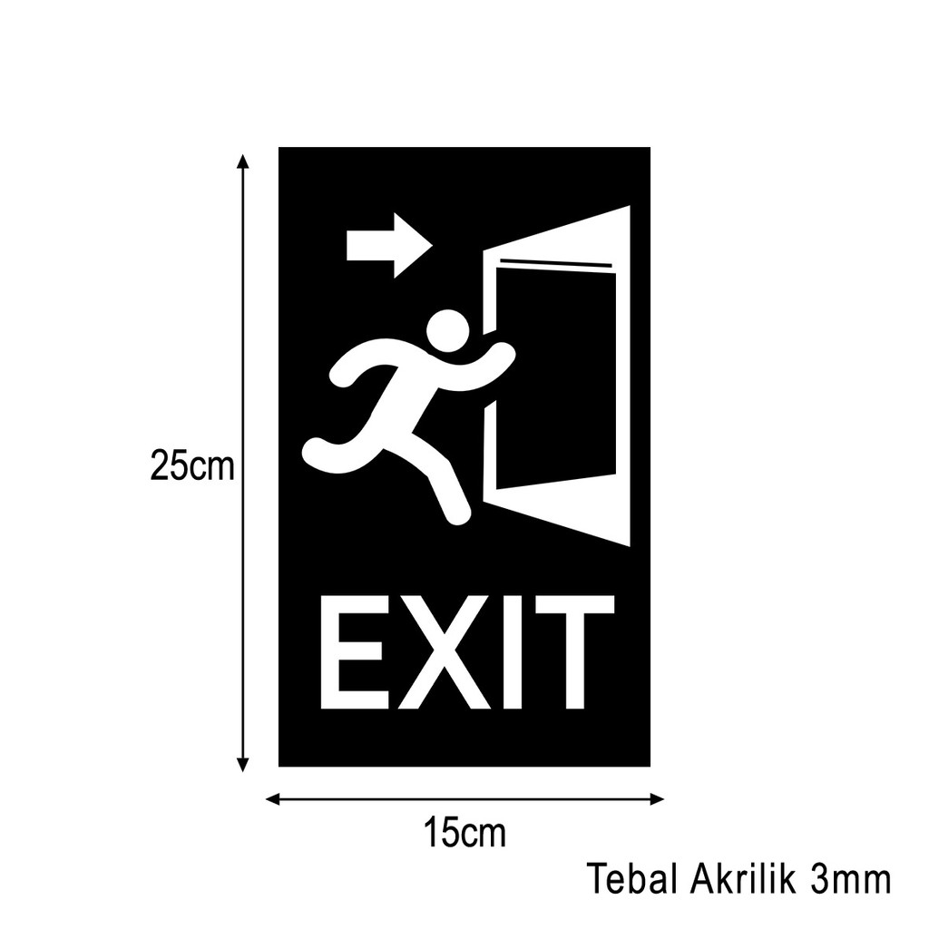 Exit Sign Board Akrilik Printing UV