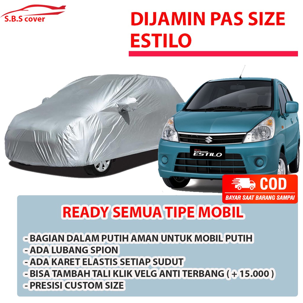 Body Cover Mobil Estilo Sarung Mobil Karimun Estilo/katana/wagon r/ignis/datsun go/datsun go 2 baris/sirion/agya ayla brio ignis raize rocky