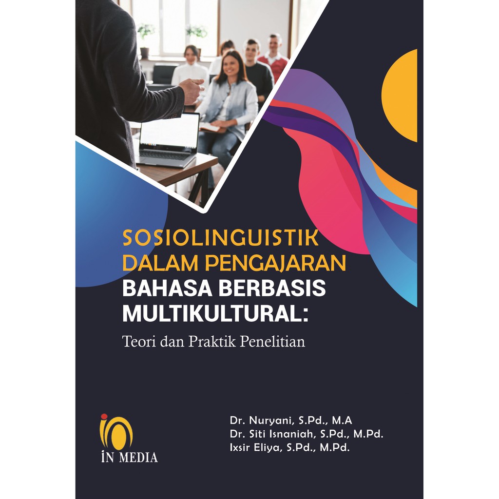 Jual SOSIOLINGUISTIK DALAM PENGAJARAN BAHASA BERBASIS MULTIKULTURAL ...