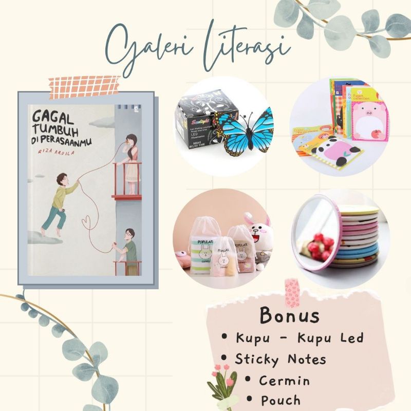 GAGAL TUMBUH DI PERASAANMU