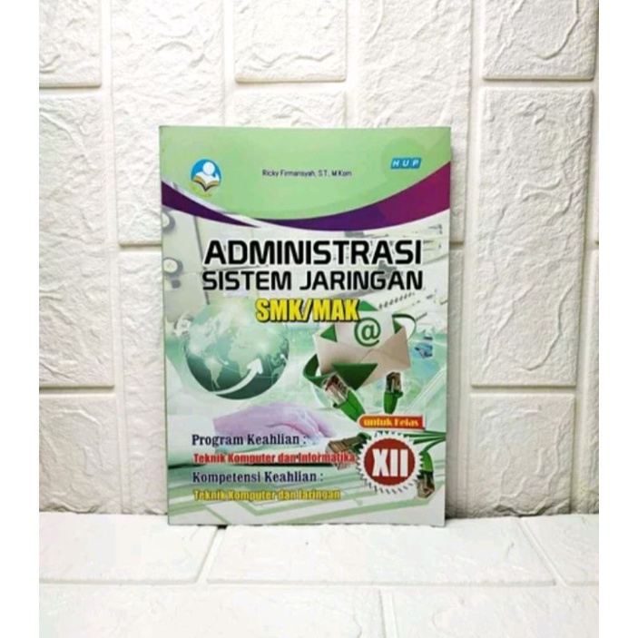 

BUKU ADMINISTRASI SISTEM JARINGAN SMK KELAS 12