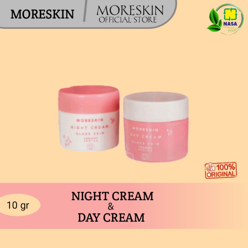 Moreskin Day / Night Cream Glass Skin Glaskin Series 10 gr - Krim Perawatan Wajah Pagi / Malam BPOM