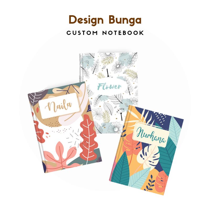 

CUSTOM NOTEBOOK BUKU CATATAN AGENDA JOURNAL DIARY DESIGN BUNGA BISA GANTI NAMA, QUOTES, DAN ISI