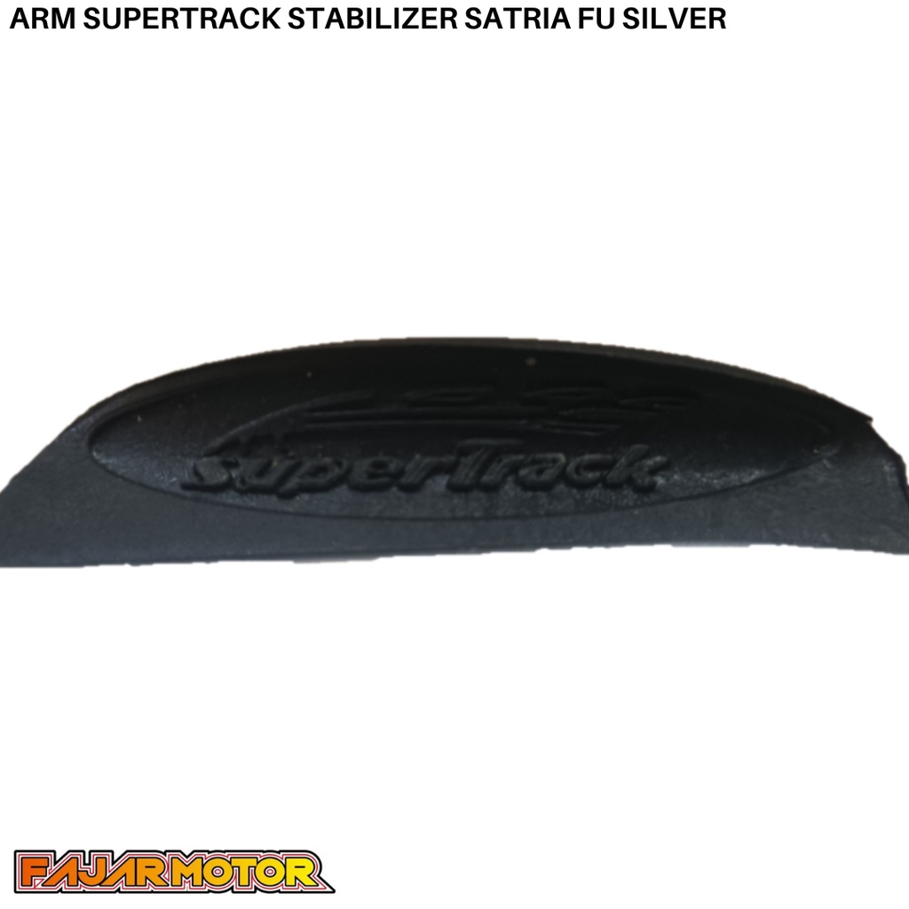 OBRAL ARM SUPERTRACK STABILIZER SATRIA FU 150 SILVER