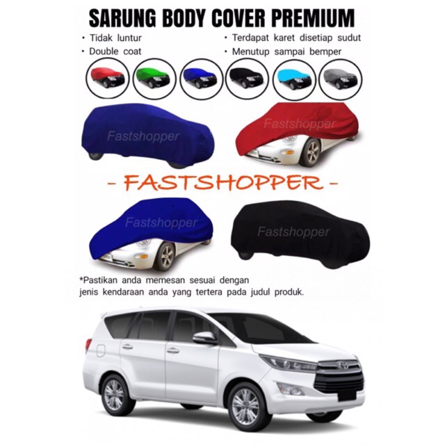 SARUNG COVER BODY WARNA MOBIL TOYOTA INNOVA / GRAND INNOVA / ALLNEW INNOVA REBORN  - SBW77