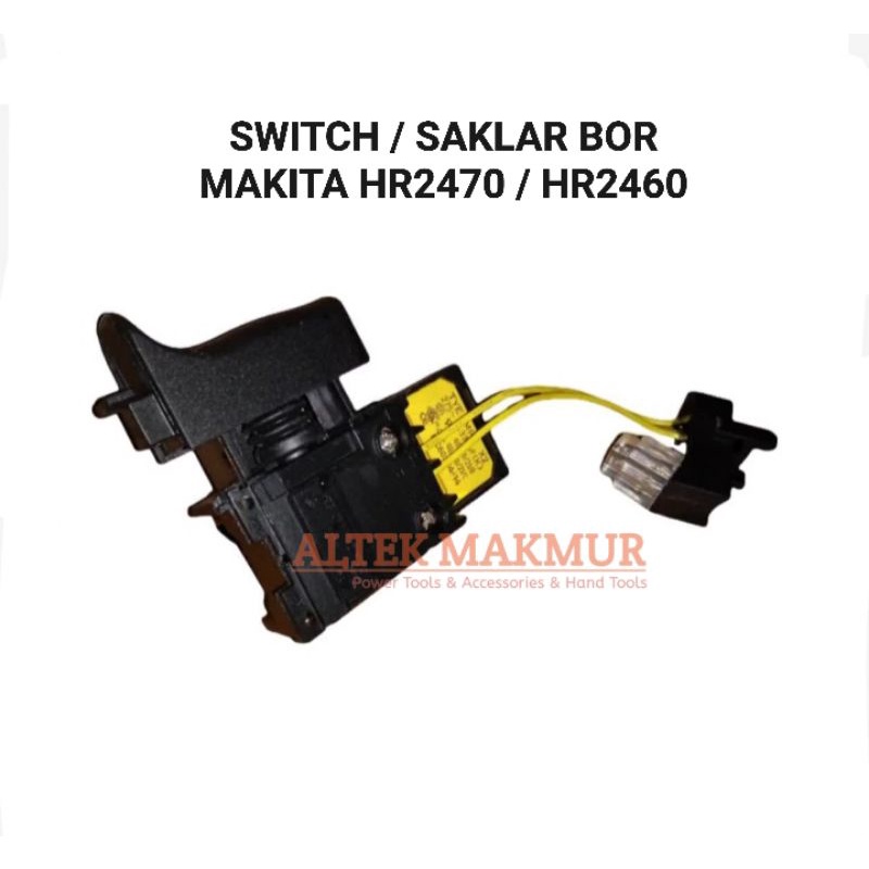 Switch Bor Makita HR2470 / HR2460 / Saklar Mesin Bor Makita HR 2470 / HR 2460 / Skakel HR2470 / HR24