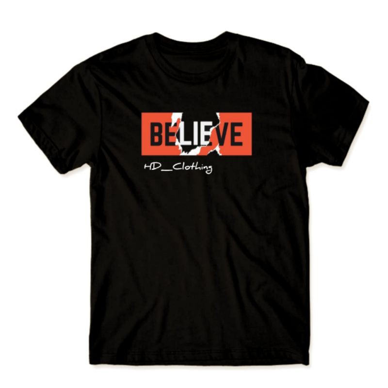 kaos distro believe baju pria S - XXL