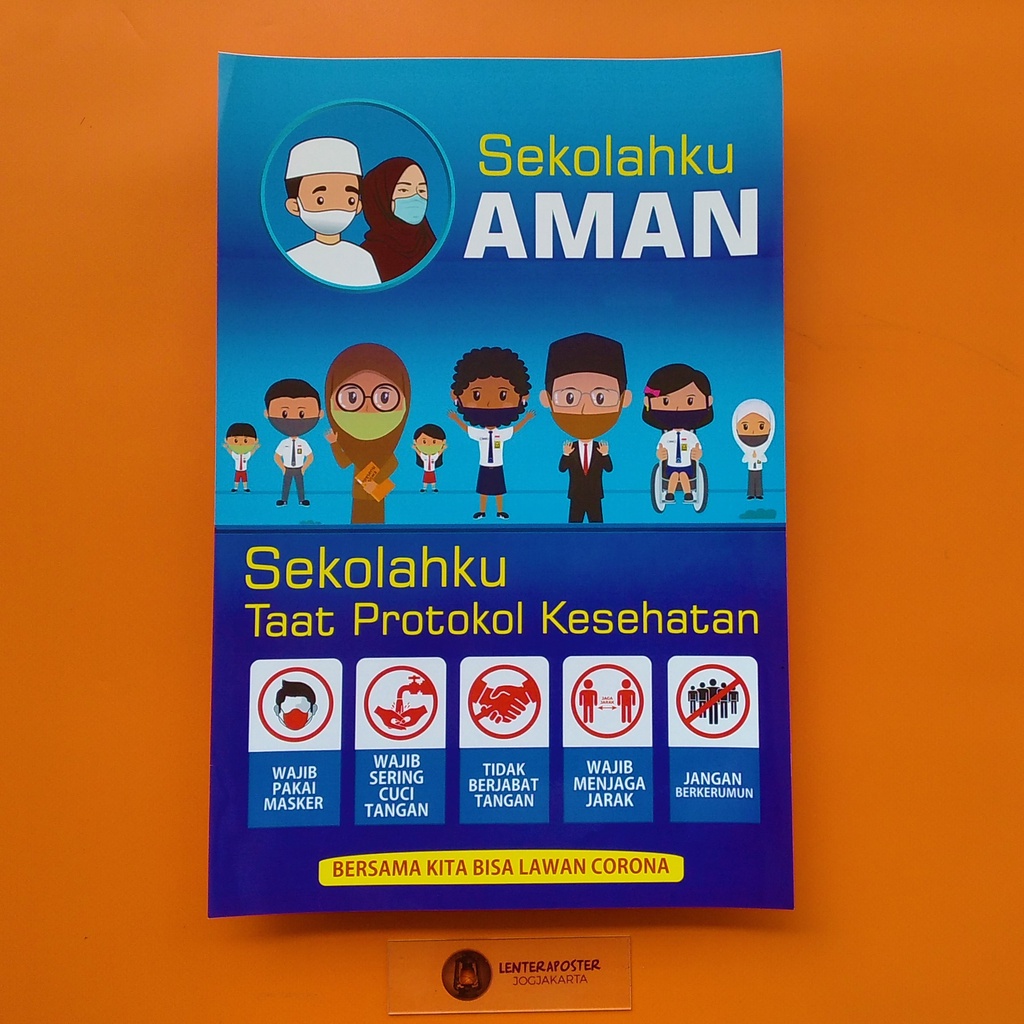 

Poster Sekolah - Poster sekolah ku aman, Poster Sekolah ku Taat Protokol Kesehatan (Prokes) covid-19