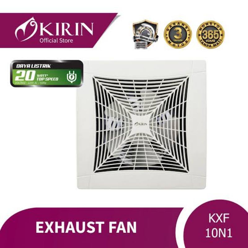 KIRIN KXF 10 N1 10N1 N 1 EXHAUST FAN KIPAS ANGIN HISAP PENGHISAP GARANSI MURAH AWET KUAT KENCANG