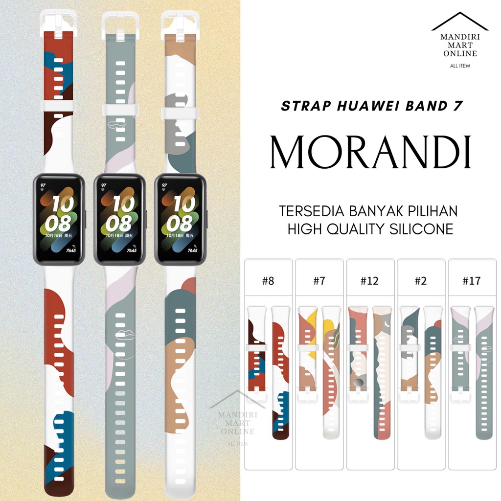 Strap Morandi Huawei Band 7 Tali Pengganti Huawei Band 7 Bahan TPU Silicone