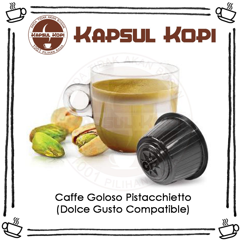 

Ecer Caffe Goloso Pistacchietto Kapsul Kopi Impor Dolce Gusto Compatible