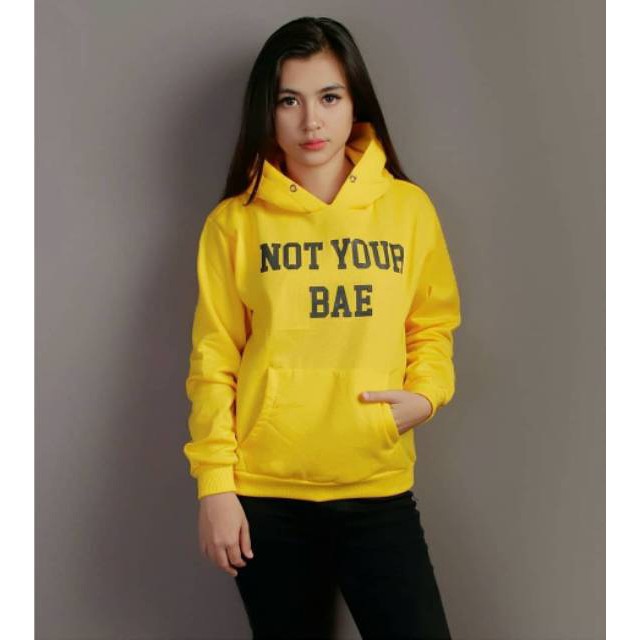 VS - SWEATER HOODIE NOT YOUR BAE