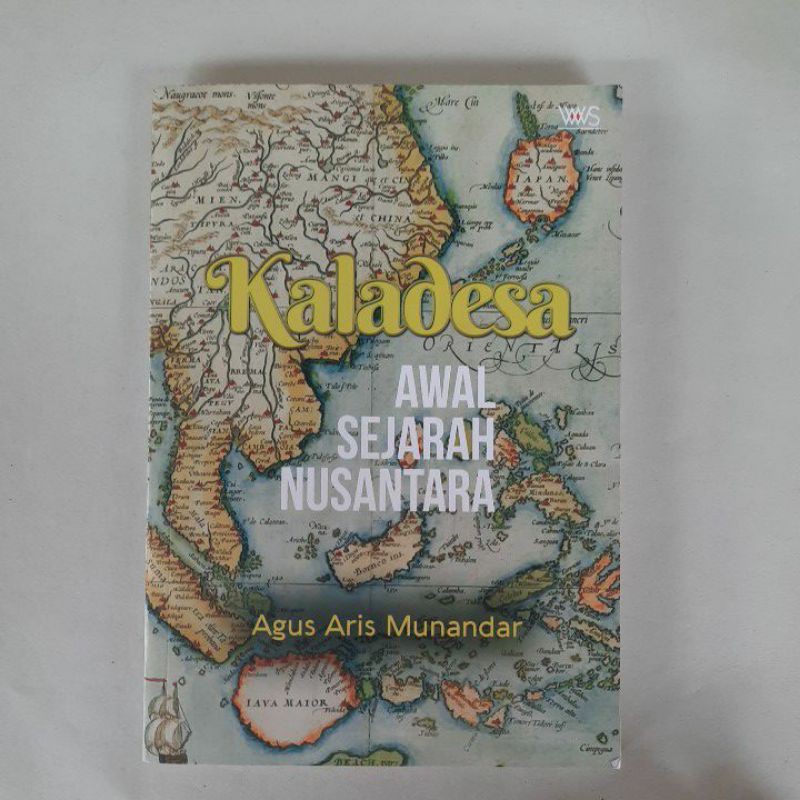 KALADESA "AWAL SEJARAH NUSANTARA"