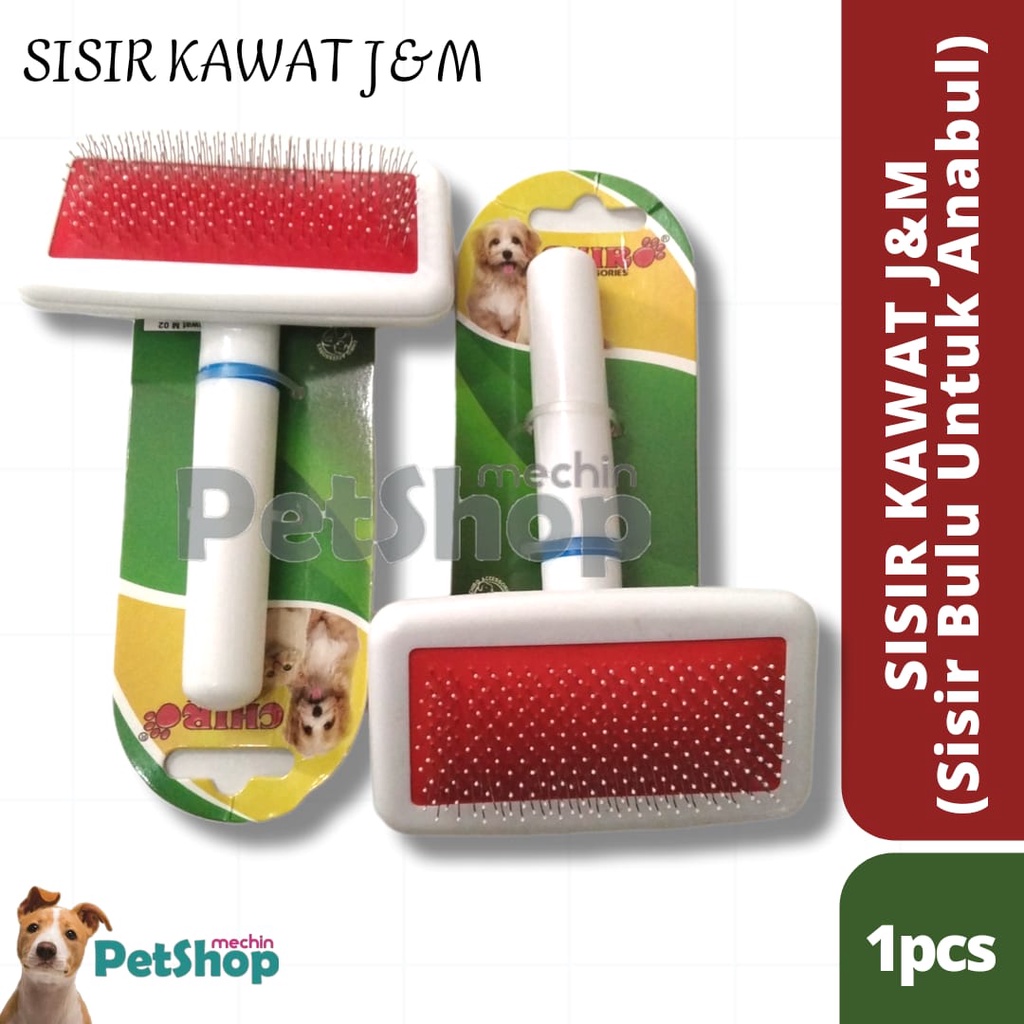 SISIR KAWAT J&M / SISIR BULU UNTUK HEWAN PELIHARAAN