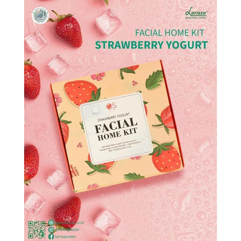 Larissa Facial Home Kit - Strawberry Yoghurt - untuk facial mandiri dirumah