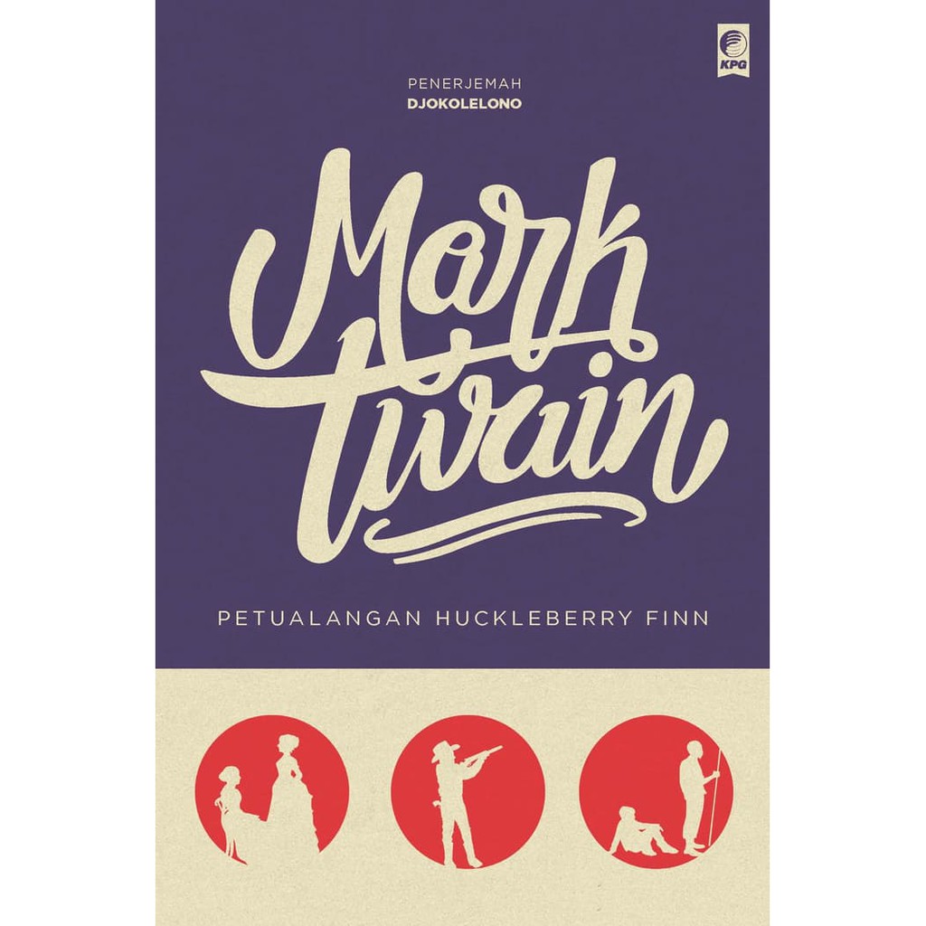STOK TERBATAS  Seri Sastra Dunia: Petualangan Huckleberry Finn ( Mark Twain )