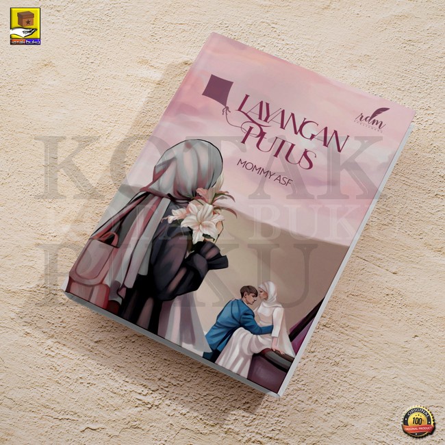 Novel Layangan Putus - Mommy ASF