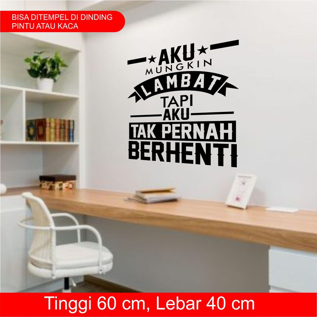 Wall Sticker Cuting Stiker Kata Kata Motivasi Type E Shopee