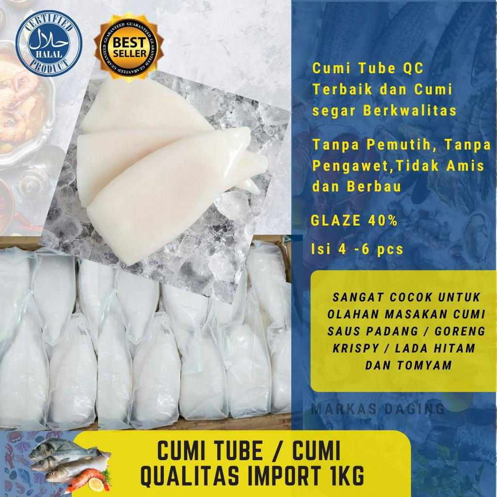 

CUMI TUBE KUPAS BERSIH / CUMI TUB / Cumi Import 1Kg