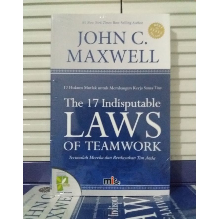 Buku Bisnis The 17 Indisputable Laws Of Teamwork John C Maxwel