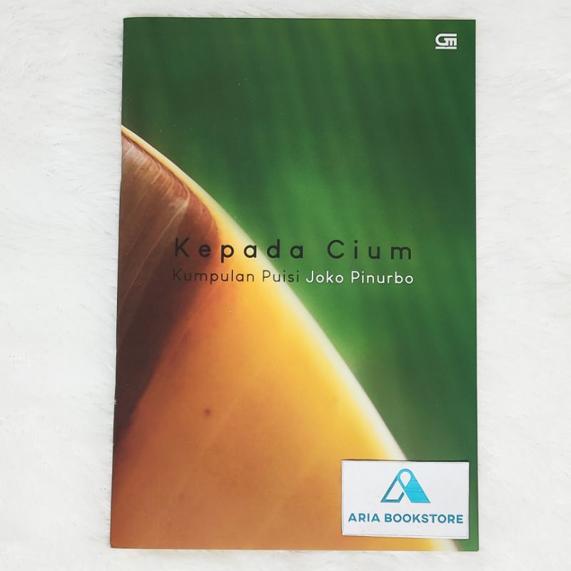 Buku Kepada Cium - Joko Pinurbo (Puisi)