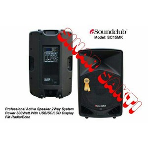 Murah Speaker Aktif Soundclub SC 15MK ( 15 inch )USB,SD Card,FM