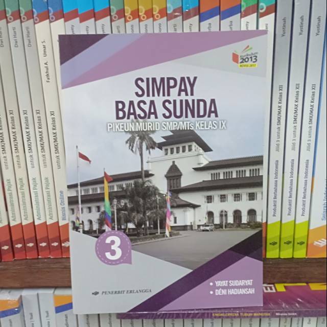 Buku Simpay Basa Sunda Kelas 3 / IX Smp K13N Erlangga