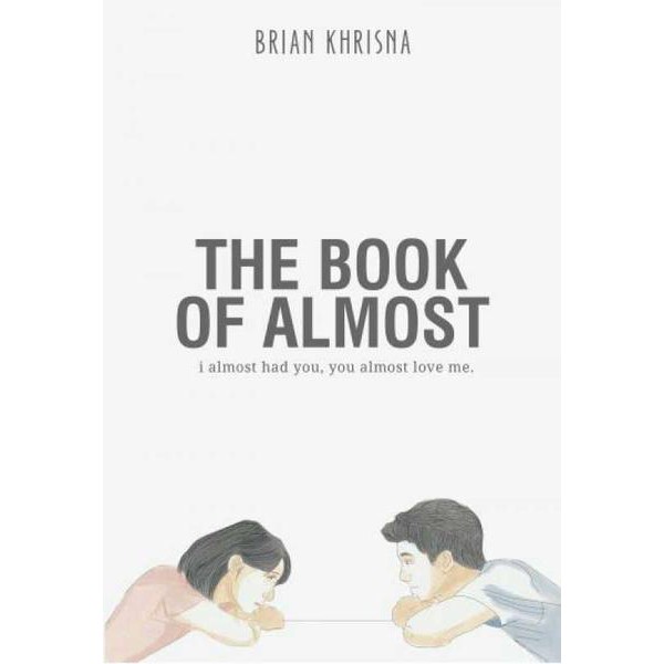 The Book of Almost - Brian Khrisna