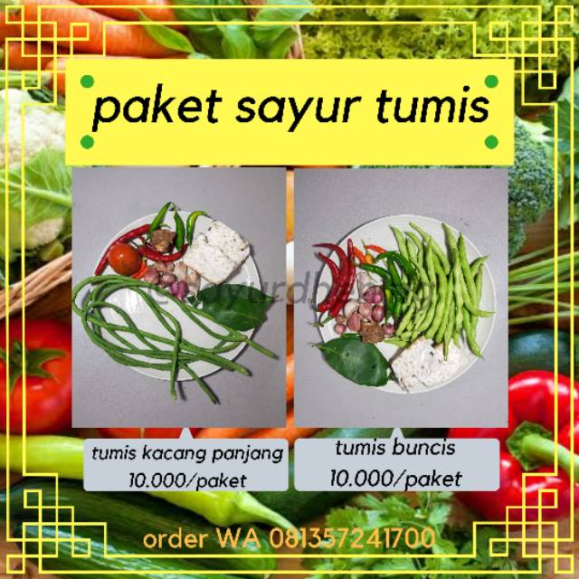 

Paket Sayur Tumis Tumis Kacang Panjang Tumis Buncis