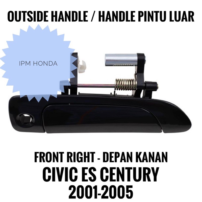 S5A Outside Handle Handel Tarikan Pintu Luar Honda Civic ES VTI VTIS Century 2001 2002 2003 2004 2005