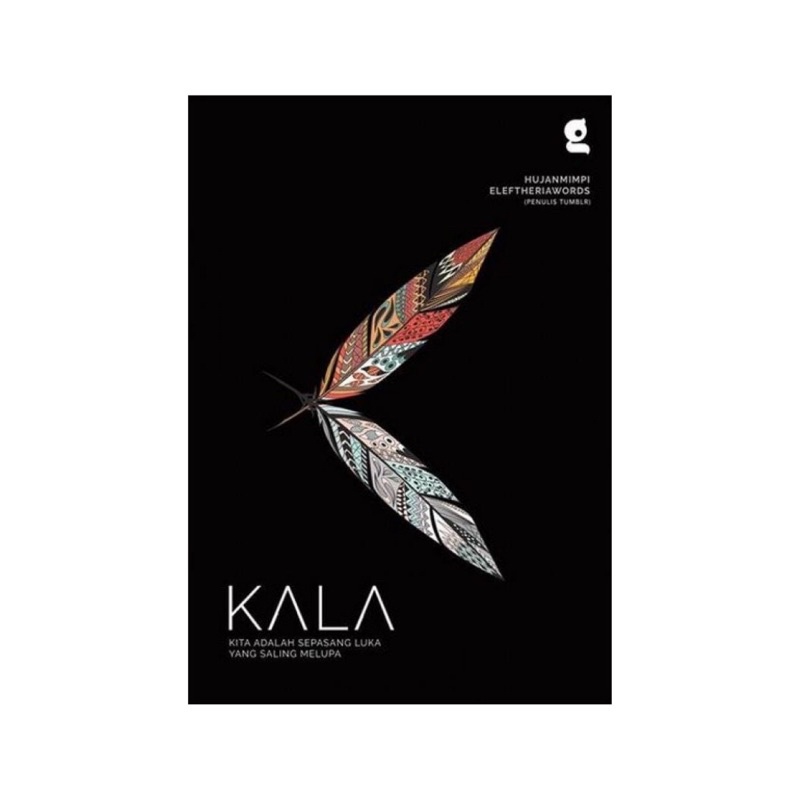 

Novel KALA-Stefani Bella dan Syahid Muhammad