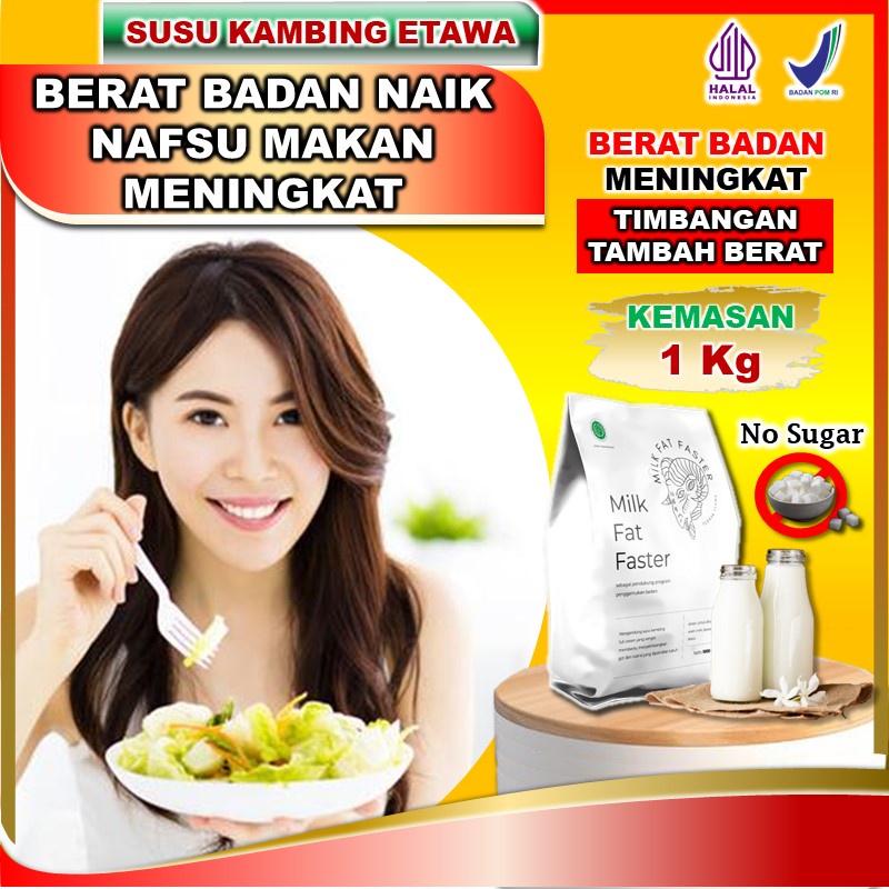 

Milk Fat Faster - 100% Original Susu Penggemuk Penambah Berat Badan & Nafsu Makan Susu Kambing Etawa Bubuk Murni Tingkatkan Kalori Kualitas Tinggi & Menambah Protein