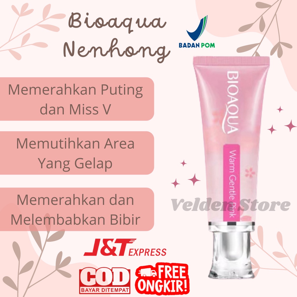 Bioaqua Nenhong Cream / Warm Gentle Pink Cream Nenhong / Pencerah Ketiak Area Selangkangan Puting  Tumit  Bibir Dan Area Gelap Lainnya Original BPOM 100%