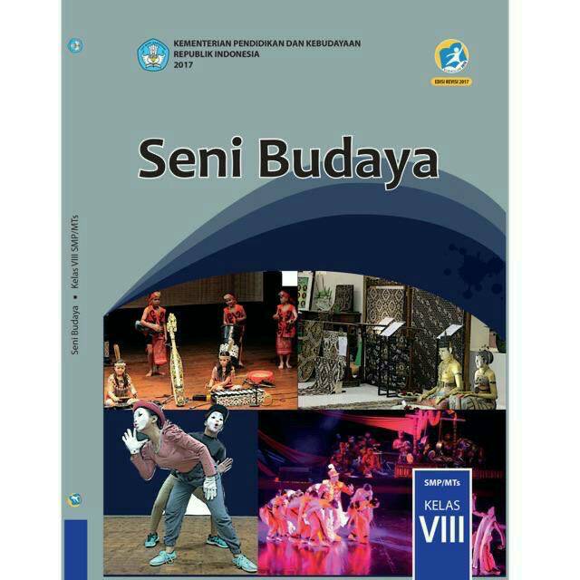 

Seni Budaya Kls 8 SMP Revisi Peberbit Kemendikbud