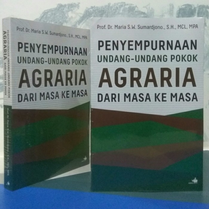 Buku Penyempurnaan Undang-undang Pokok Agraria Dari Masa ke Masa