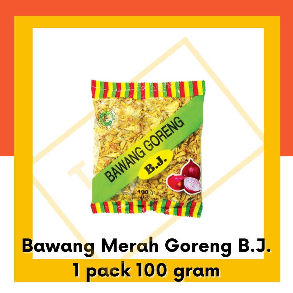 Bawang Merah Goreng BJ 100 gram Sedang Gurih Enak